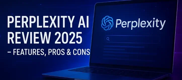 Perplexity AI Review 2025 – Features, Pros & Cons with futuristic laptop screen interface